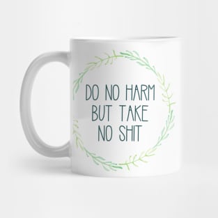 Do No Harm Green Wreath Mug